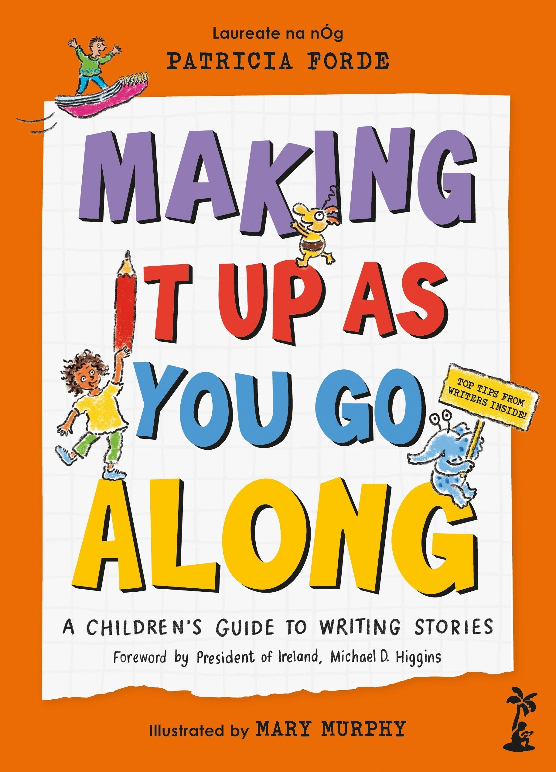 Cover image for Making It Up As You Go Along ISBN 9781918353136